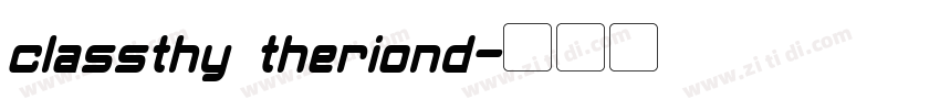 classthy theriond字体转换
